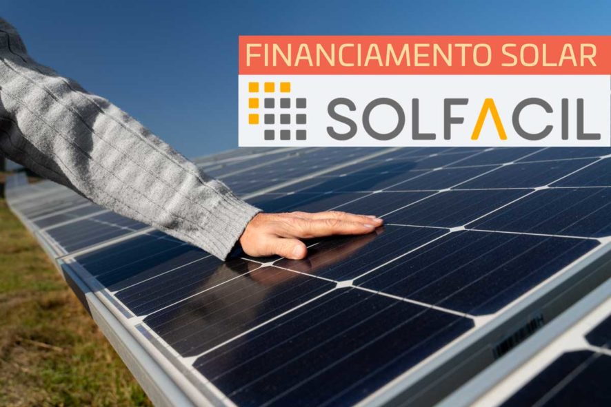 Como Conseguir Financiamento De Energia Solar Na Solfacil