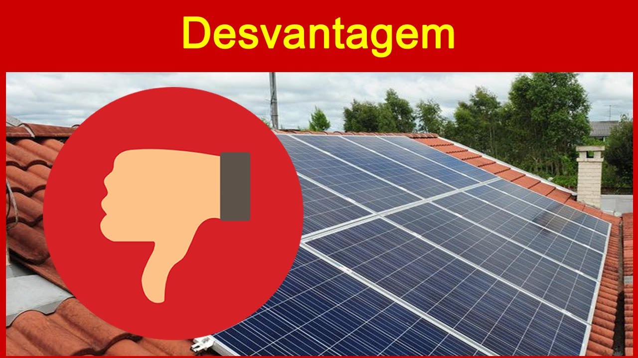 Conheça a Maior Desvantagem da Energia Solar